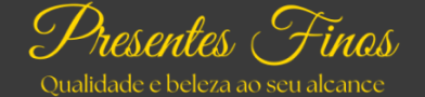 Presentes Finos